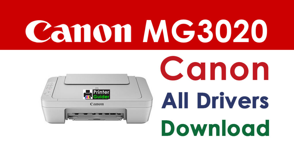 Canon PIXMA MG3020 Driver and Software Download