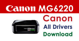 Canon PIXMA MG6220 Driver and Software Download