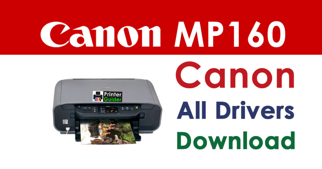 Canon PIXMA MP160 Driver and Software Download