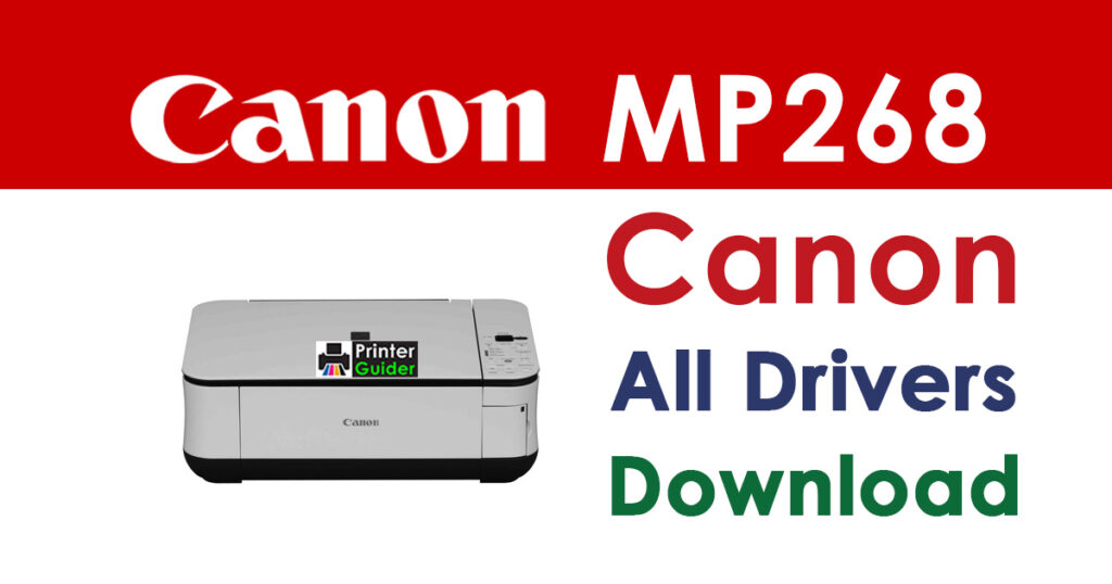Canon PIXMA MP268 Driver and Software Download