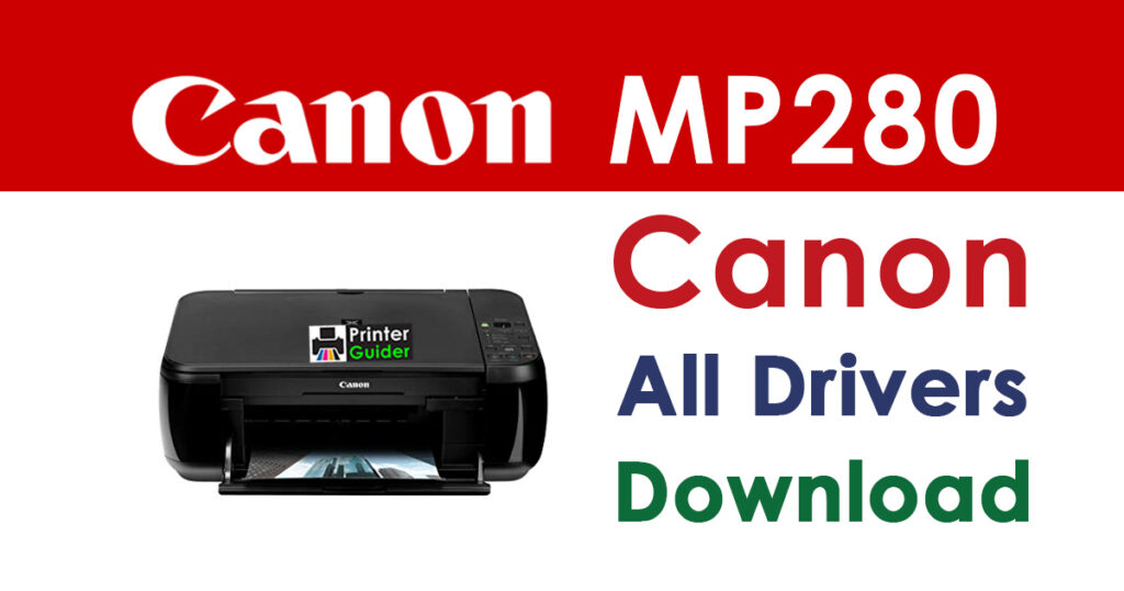 Medic forstørrelse Samle Canon PIXMA MP280 Driver and Software Download