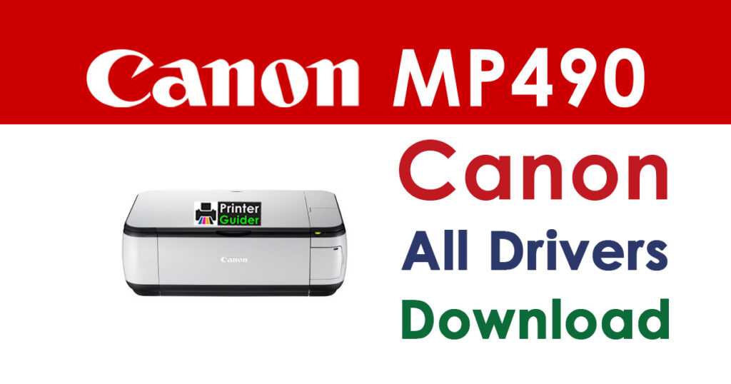 Canon PIXMA MP490 Driver and Software Download