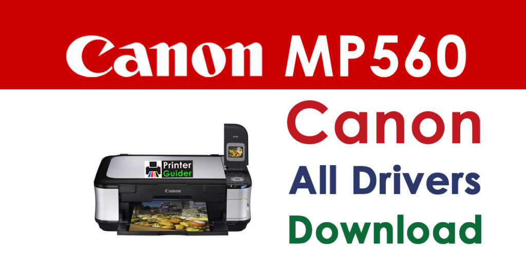 Canon PIXMA MP560 Driver and Software Download