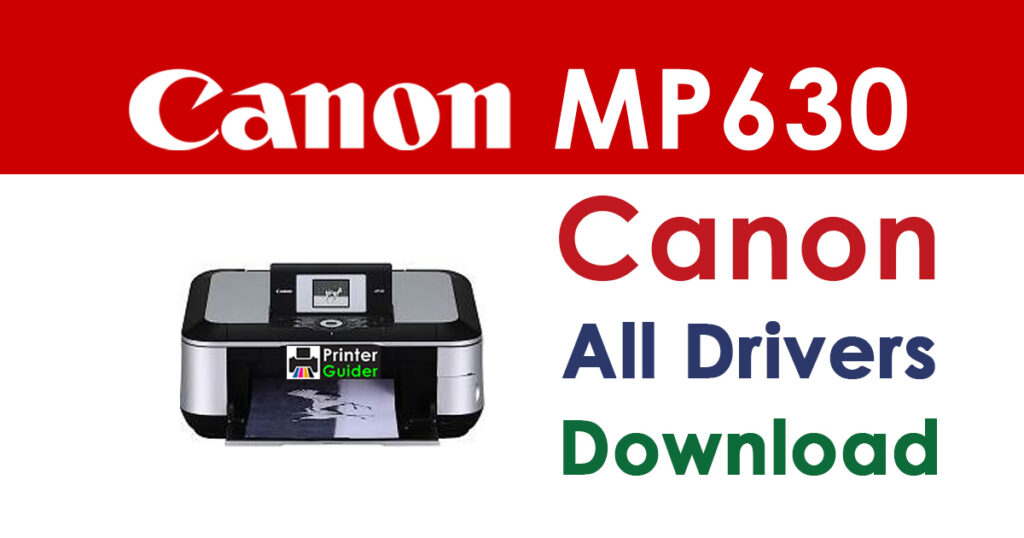 Canon PIXMA MP630 Driver and Software Download