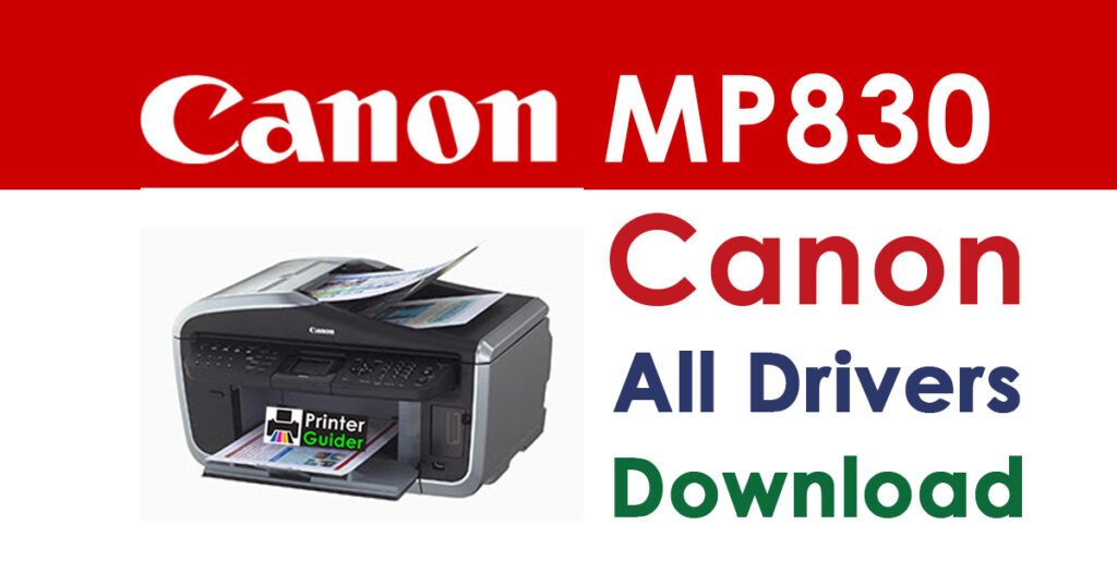Canon PIXMA MP830 Driver and Software Download