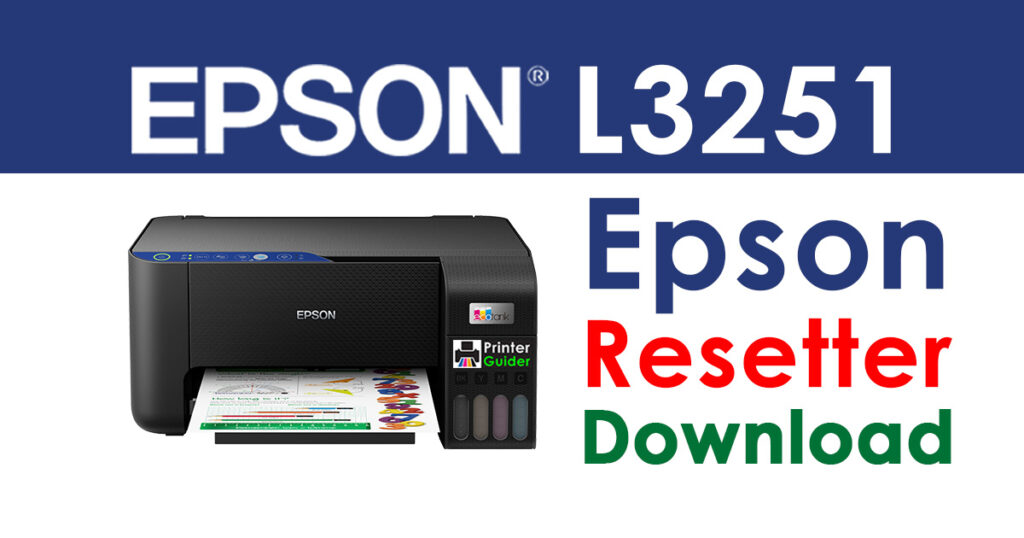 Epson L3251 Resetter Adjustment Program Free Download
